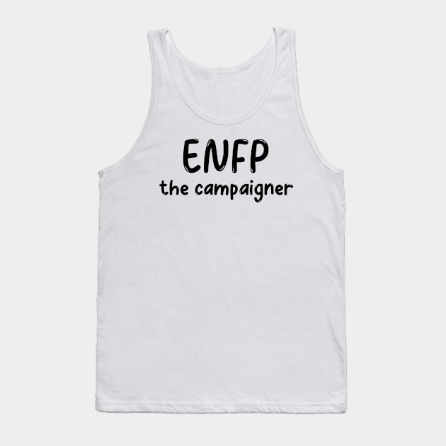 ENFP Personality Type (MBTI) Tank Top by JC's Fitness Co.